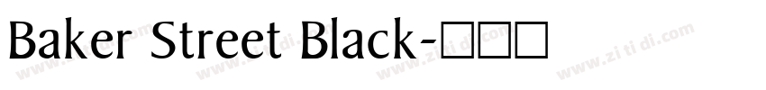 Baker Street Black字体转换